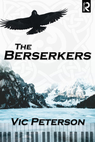 The Berserkers, Kindle edition, Recital Publishing 2023